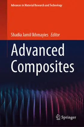 Ikhmayies |  Advanced Composites | eBook | Sack Fachmedien