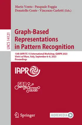 Vento / Foggia / Conte | Graph-Based Representations in Pattern Recognition | E-Book | www2.sack.de
