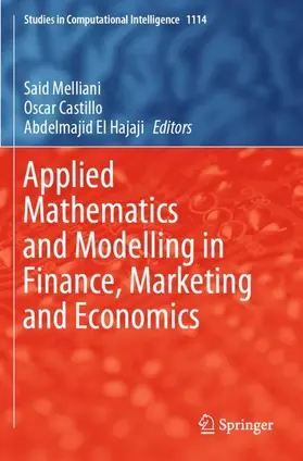 Melliani / El Hajaji / Castillo |  Applied Mathematics and Modelling in Finance, Marketing and Economics | Buch |  Sack Fachmedien