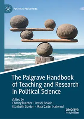 Butcher / Bhasin / Gordon |  The Palgrave Handbook of Teaching and Research in Political Science | Buch |  Sack Fachmedien