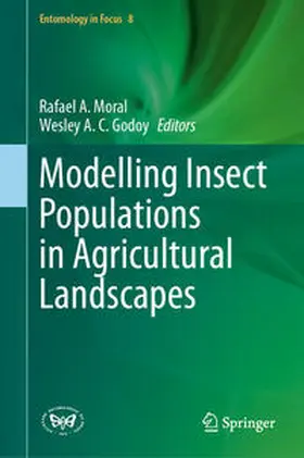 A. Moral / Godoy |  Modelling Insect Populations in Agricultural Landscapes | Buch |  Sack Fachmedien