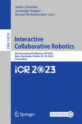Ronzhin / Sadigov / Meshcheryakov |  Interactive Collaborative Robotics | eBook | Sack Fachmedien
