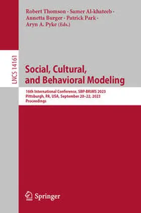 Thomson / Al-khateeb / Burger |  Social, Cultural, and Behavioral Modeling | Buch |  Sack Fachmedien