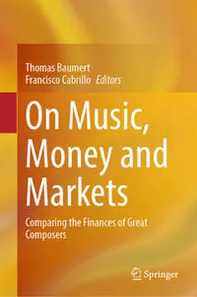 Baumert / Cabrillo | On Music, Money and Markets | Buch | 978-3-031-43225-5 | sack.de