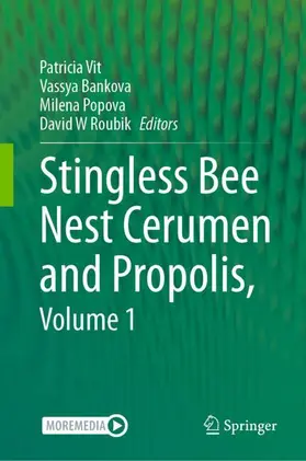 Vit / Bankova / Popova |  Stingless Bee Nest Cerumen and Propolis, Volume 1 | Buch |  Sack Fachmedien