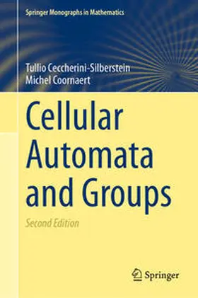 Ceccherini-Silberstein / Coornaert |  Cellular Automata and Groups | eBook | Sack Fachmedien