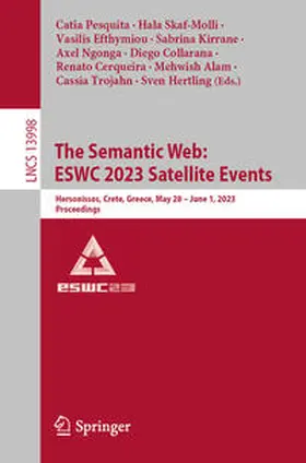 Pesquita / Skaf-Molli / Hertling |  The Semantic Web: ESWC 2023 Satellite Events | eBook | Sack Fachmedien
