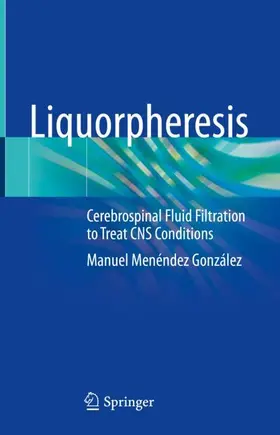 Menéndez González |  Liquorpheresis | Buch |  Sack Fachmedien