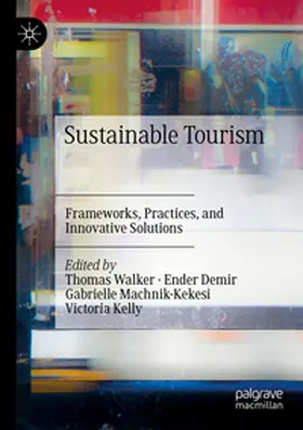 Walker / Demir / Machnik-Kekesi |  Sustainable Tourism | Buch |  Sack Fachmedien