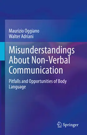 Oggiano / Adriani | Misunderstandings About Non-Verbal Communication | Buch | 978-3-031-43570-6 | sack.de