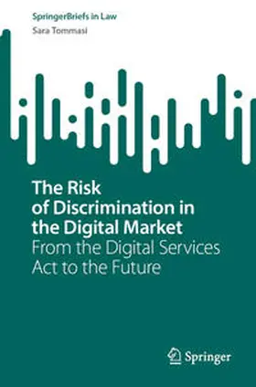 Tommasi |  The Risk of Discrimination in the Digital Market | Buch |  Sack Fachmedien