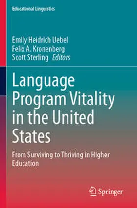 Heidrich Uebel / Kronenberg / Sterling |  Language Program Vitality in the United States | Buch |  Sack Fachmedien