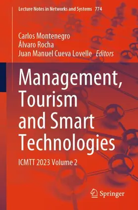 Montenegro / Cueva Lovelle / Rocha | Management, Tourism and Smart Technologies | Buch | 978-3-031-43732-8 | sack.de