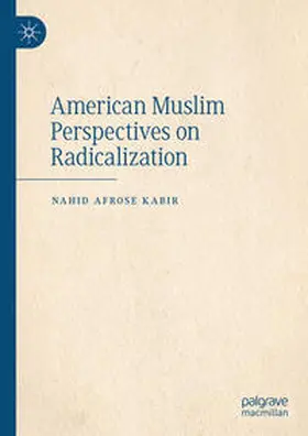 Kabir |  American Muslim Perspectives on Radicalization | eBook | Sack Fachmedien