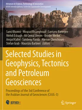 Khomsi / Grab / Bezzeghoud |  Selected Studies in Geophysics, Tectonics and Petroleum Geosciences | Buch |  Sack Fachmedien