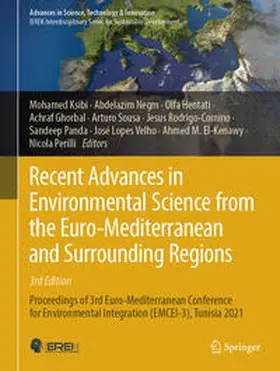Ksibi / Sousa / Negm |  Recent Advances in Environmental Science from the Euro-Mediterranean and Surrounding Regions (3rd Edition) | Buch |  Sack Fachmedien