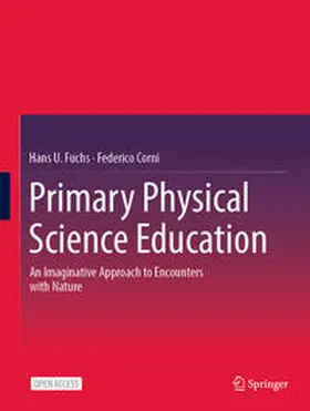 Fuchs / Corni |  Primary Physical Science Education | Buch |  Sack Fachmedien