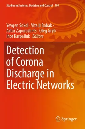 Sokol / Babak / Karpaliuk |  Detection of Corona Discharge in Electric Networks | Buch |  Sack Fachmedien