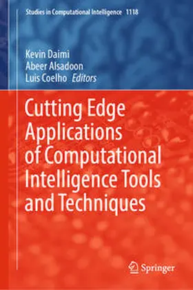 Daimi / Alsadoon / Coelho | Cutting Edge Applications of Computational Intelligence Tools and Techniques | E-Book | sack.de