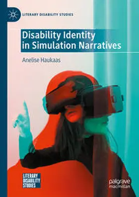 Haukaas |  Disability Identity in Simulation Narratives | eBook | Sack Fachmedien