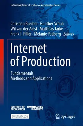 Brecher / Schuh / Padberg |  Internet of Production | Buch |  Sack Fachmedien