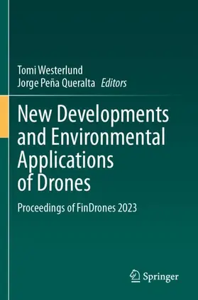 Peña Queralta / Westerlund |  New Developments and Environmental Applications of Drones | Buch |  Sack Fachmedien