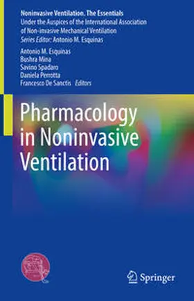 Esquinas / Mina / Spadaro | Pharmacology in Noninvasive Ventilation | E-Book | sack.de