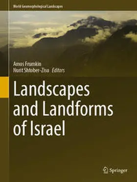 Frumkin / Shtober-Zisu |  Landscapes and Landforms of Israel | eBook | Sack Fachmedien