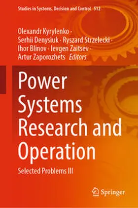 Kyrylenko / Denysiuk / Strzelecki |  Power Systems Research and Operation | eBook | Sack Fachmedien