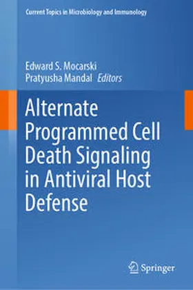 Mocarski / Mandal | Alternate Programmed Cell Death Signaling in Antiviral Host Defense | E-Book | sack.de