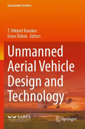 Özbek / Karakoc |  Unmanned Aerial Vehicle Design and Technology | Buch |  Sack Fachmedien