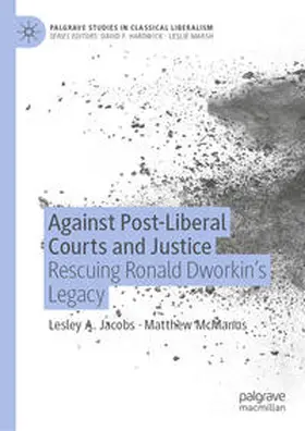 Jacobs / McManus | Against Post-Liberal Courts and Justice | E-Book | sack.de