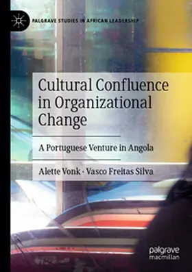 Vonk / Silva | Cultural Confluence in Organizational Change | Buch | 978-3-031-45405-9 | www2.sack.de