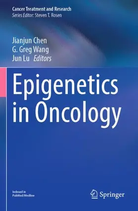Chen / Lu / Wang |  Epigenetics in Oncology | Buch |  Sack Fachmedien