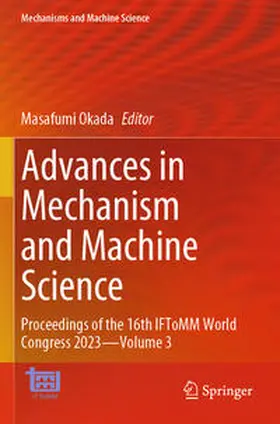 Okada |  Advances in Mechanism and Machine Science | Buch |  Sack Fachmedien