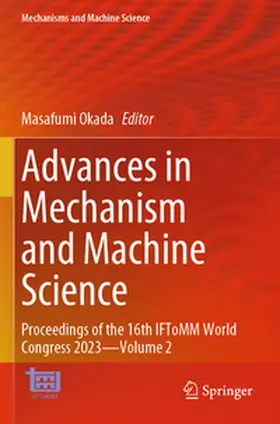 Okada |  Advances in Mechanism and Machine Science | Buch |  Sack Fachmedien
