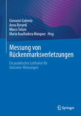 Galeoto / Berardi / Tofani | Messung von Rückenmarksverletzungen | E-Book | sack.de