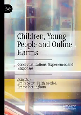 Setty / Nottingham / Gordon |  Children, Young People and Online Harms | Buch |  Sack Fachmedien