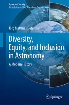 Determann | Diversity, Equity, and Inclusion in Astronomy | Buch | 978-3-031-46112-5 | sack.de