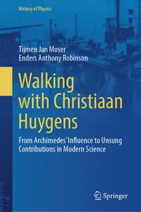 Moser / Robinson |  Walking with Christiaan Huygens | eBook | Sack Fachmedien