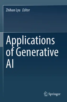 Lyu |  Applications of Generative AI | Buch |  Sack Fachmedien