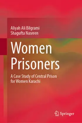Bilgrami / Nasreen |  Women Prisoners | eBook | Sack Fachmedien