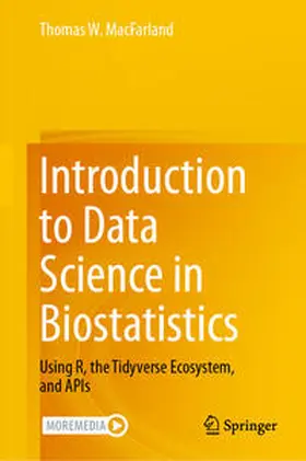 MacFarland |  Introduction to Data Science in Biostatistics | eBook | Sack Fachmedien