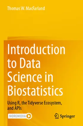 MacFarland |  Introduction to Data Science in Biostatistics | Buch |  Sack Fachmedien