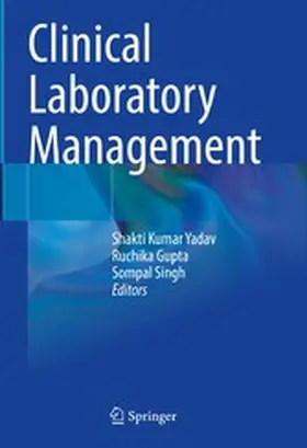 Yadav / Gupta / Singh |  Clinical Laboratory Management | eBook | Sack Fachmedien