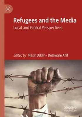 Uddin / Arif |  Refugees and the Media | Buch |  Sack Fachmedien