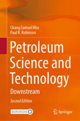 Hsu / Robinson |  Petroleum Science and Technology | eBook | Sack Fachmedien