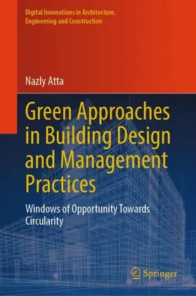 Atta |  Green Approaches in Building Design and Management Practices | Buch |  Sack Fachmedien