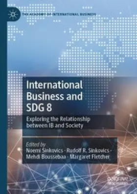 Sinkovics / Boussebaa / Fletcher |  International Business and SDG 8 | eBook | Sack Fachmedien