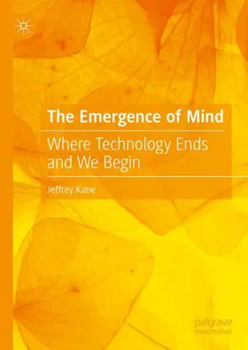 Kane |  The Emergence of Mind | Buch |  Sack Fachmedien